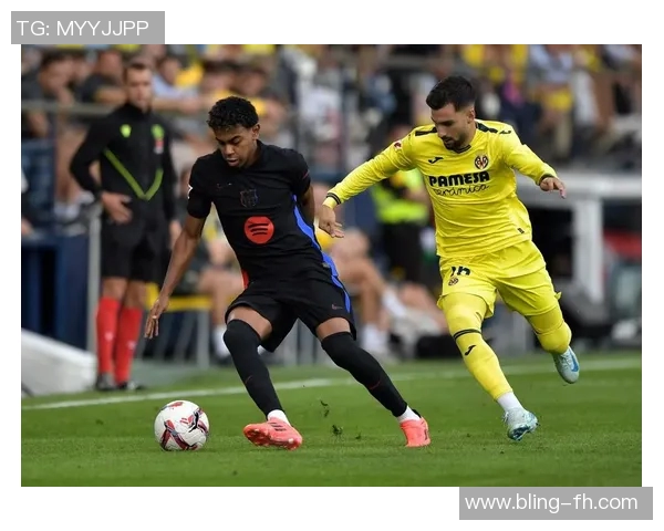 巴塞罗那与比利亚雷亚尔争夺西甲榜首之战精彩纷呈